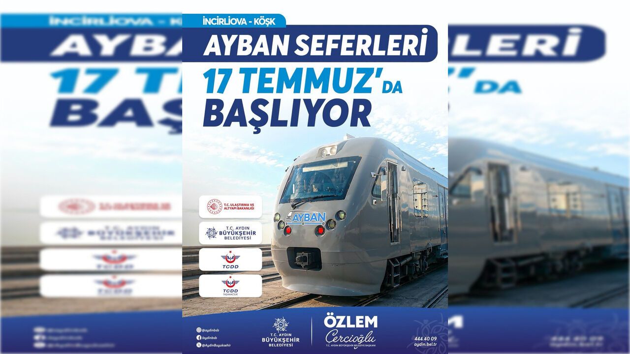 AYBAN seferleri 17 Temmuz'da başlıyor