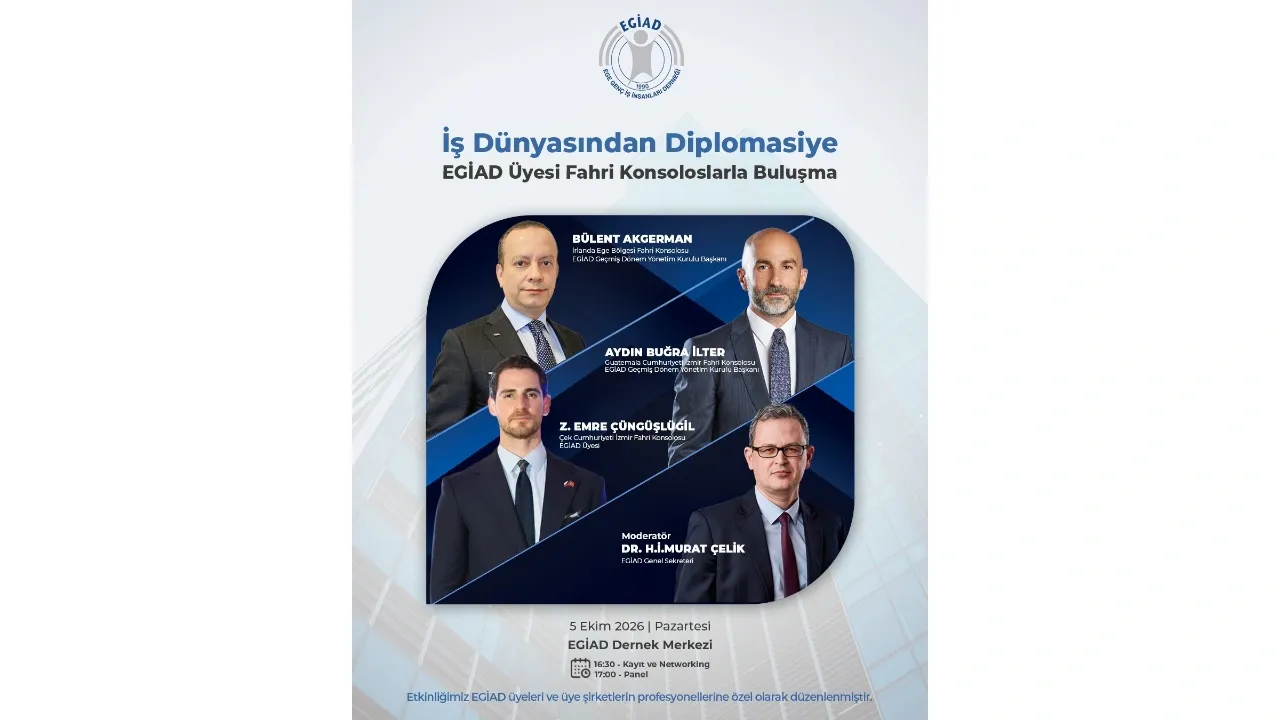 EGİAD üyesi fahri konsoloslar İzmir’de buluşacak