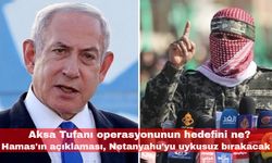 Aksa Tufanı operasyonunun hedefini ne? Hamas'ın açıklaması, Netanyahu'yu uykusuz bırakacak