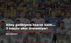 Altay galibiyete hasret kaldı...3 maçtır skor üretemiyor!