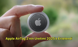 Apple AirTag 2'nin Üretimi 2025'e Ertelendi