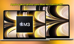 Apple yakın tarihte yeni Mac’leri tanıtacak!