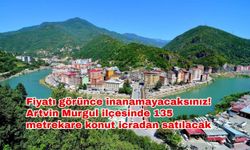 Fiyatı görünce inanamayacaksınız! Artvin Murgul ilçesinde 135 metrekare konut icradan satılacak