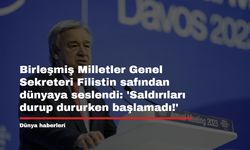 Birleşmiş Milletler Genel Sekreteri Filistin safından dünyaya seslendi: 'Saldırıları durup dururken başlamadı!'