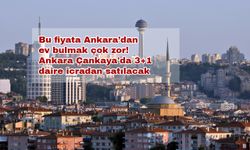 Bu fiyata Ankara’dan ev bulmak çok zor! Ankara Çankaya'da 3+1 daire icradan satılacak