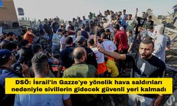 DSÖ: Gazze'de siviller için güvenli alan kalmadı