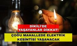 Dikili sabah saatlerinde gözlerini elektriksiz açacak! İşte etkilenecek o yerler... -25 Ekim Dikili elektrik kesintisi