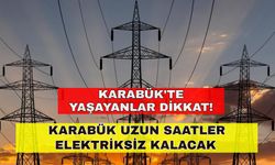 Karabük karanlık bir gün geçirecek! İşte kesintiden etkilenecek o ilçeler.. -25 Ekim Karabük elektrik kesintisi