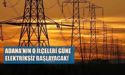 Adana'nın tüm ilçelerinde ciddi kesintiler bekleniyor! İşte detaylar... -26 Ekim Adana elektrik kesintisi