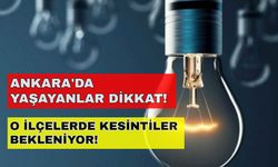 Ankara'da yaşayanlar dikkat! Hafta sonu elektriksiz başlayacak! -21 Ekim Ankara elektrik kesintisi