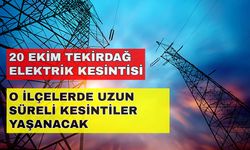 Tekirdağ'ı elektriksiz bir gün bekliyor! İşte detaylar... -20 Ekim Tekirdağ elektrik kesintisi