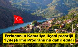 Erzincan’ın Kemaliye ilçesi prestijli 'İyileştirme Programı'na dahil edildi