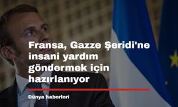 Fransa, Gazze Şeridi'ne insani yardım göndermek için hazırlanıyor