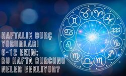 Haftalık Burç Yorumları 6-12 Ekim: Bu Hafta Burcunu Neler Bekliyor?