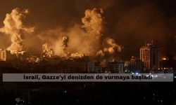 İsrail, Gazze'yi denizden de vurmaya başladı