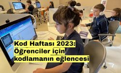Kod Haftası 2023: Öğrenciler için kodlamanın eğlencesi