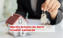 Mardin Artuklu'da daire icradan satılacak