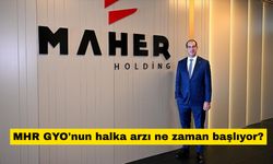 MHR GYO'nun halka arzı ne zaman başlıyor?