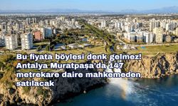 Bu fiyata böylesi denk gelmez! Antalya Muratpaşa'da 147 metrekare daire mahkemeden satılacak