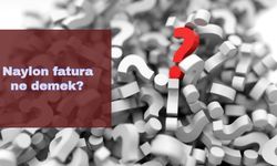 Naylon Fatura ne demek? Naylon Fatura Neden Düzenlenir? Naylon Fatura Nasıl Önlenir?