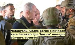 Netanyahu, Gazze Şeridi sınırından kara harekatı için 'hazırız' mesajını dünyaya duyurdu!