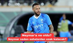 Neymar'a ne oldu? Neymar neden sahalardan uzak kalacak?