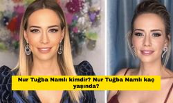 Nur Tuğba Namlı kimdir? Nur Tuğba Namlı kaç yaşında ve nereli?
