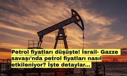 Petrol fiyatları düşüşte! İsrail-Gazze savaşında petrol fiyatları nasıl etkileniyor? İşte detaylar...