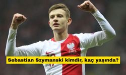 Sebastian Szymanski kimdir, kaç yaşında? Sebastian Szymanski hangi takımlarda oynadı?