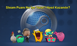 Steam Puanı Ne İşe Yarar? Nasıl Kazanılır?