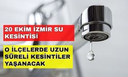 İzmir'in o ilçeleri suya hasret kalacak! İşte susuz kalacak o ilçeler... -20 Ekim İzmir su kesintisi