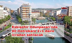 Eskişehir Odunpazarı'nda 80 metrekare 2+1 daire icradan satılacak