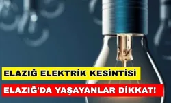 Elazığ elektrik kesintisi alarmı: Elazığ 'da bulaşık ve çamaşır krizi kapıda! 12 Ağustos 2024 Fırat Elektrik Kesintisi