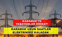 24 Şubat 2024 Karabük elektrik kesintisi işleri aksatabilir Karabük’te yaşayanlar dikkat! - Başkent Elektrik kesintisi