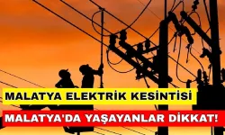 Malatya yarın gün boyu elektriksiz kalacak telefonları şarja takın! 28  Şubat 2024- Fırat Elektrik Kesintisi