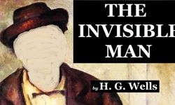 Dünya klasikleri: H.G.Wells Görünmez Adam kitabı konusu ve kısa özeti