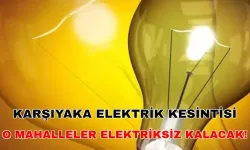 6 Eylül 2024 Mumları yakın! Karşıyaka elektrik kesintisi uzayacak -Gediz Elektrik kesintisi