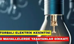 4 Eylül 2024 Torbalı elektrik kesintisi var mı, hangi mahalleler etkilenecek? -Gediz Elektrik Kesintisi