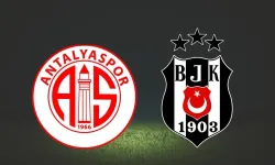 Antalyaspor – Beşiktaş Türkiye Kupası maçının ilk 11’leri belli oldu