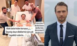 Aras Bulut İynemli'den ameliyat sonrası ilk paylaşım!