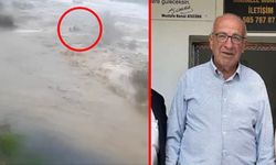 Foça’da cesedi bulunan yaşlı adamın sel sularına kapıldığı anlar kameralara yansıdı
