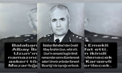 Emekli Albay İbrahim Uzun vefat etti