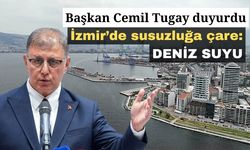 Tugay duyurdu: Su krizine karşı uzun vadede çözüm deniz suyu
