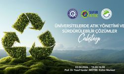 Sürdürülebilir gelecek için üniversitelerde 'Atık Yönetimi Çalıştayı' yapılacak