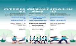 Çeşme’de "Otizm Farkındalık Yürüyüşü" düzenleniyor