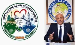 İzmir ile Konya arasında 'Gönül Köprüsü' kuruluyor