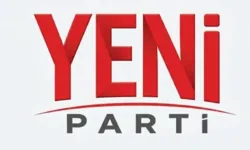 Yeni Parti’de kongre takvimi belli oldu: İl ve ilçe başkanları için önseçim yapılacak