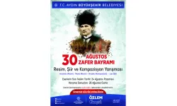 Aydın Büyükşehir'den 30 Ağustos’a özel ödüllü yarışma