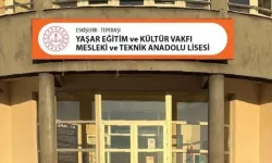 Eskişehir’de Yaşar Vakfı’nın yaptırdığı meslek lisesi yenilendi