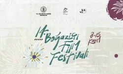 Boğaziçi Film Festivali'nde jüri belli: 10 film yarışacak
